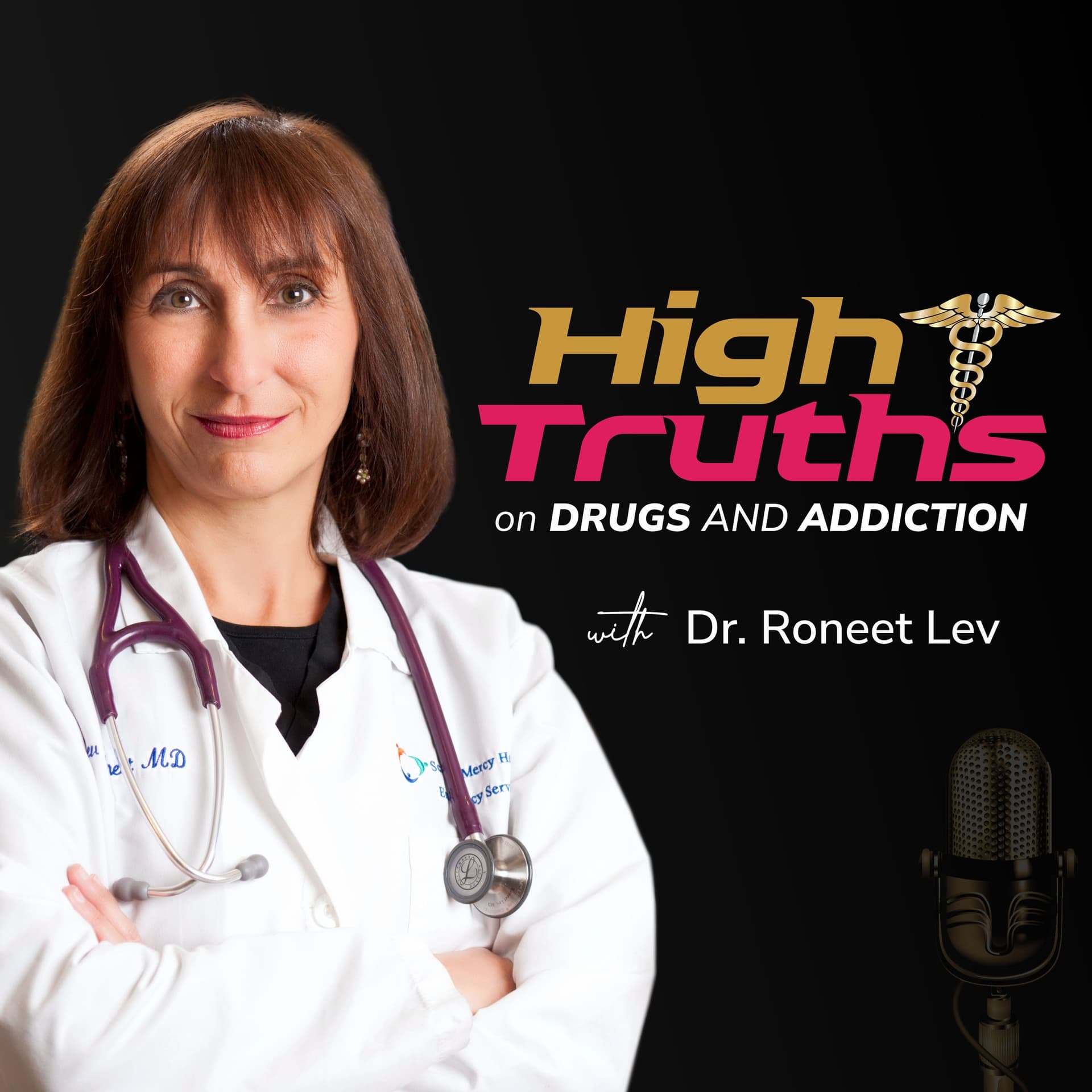 High Truths on Drugs and Addiction - Podcasts