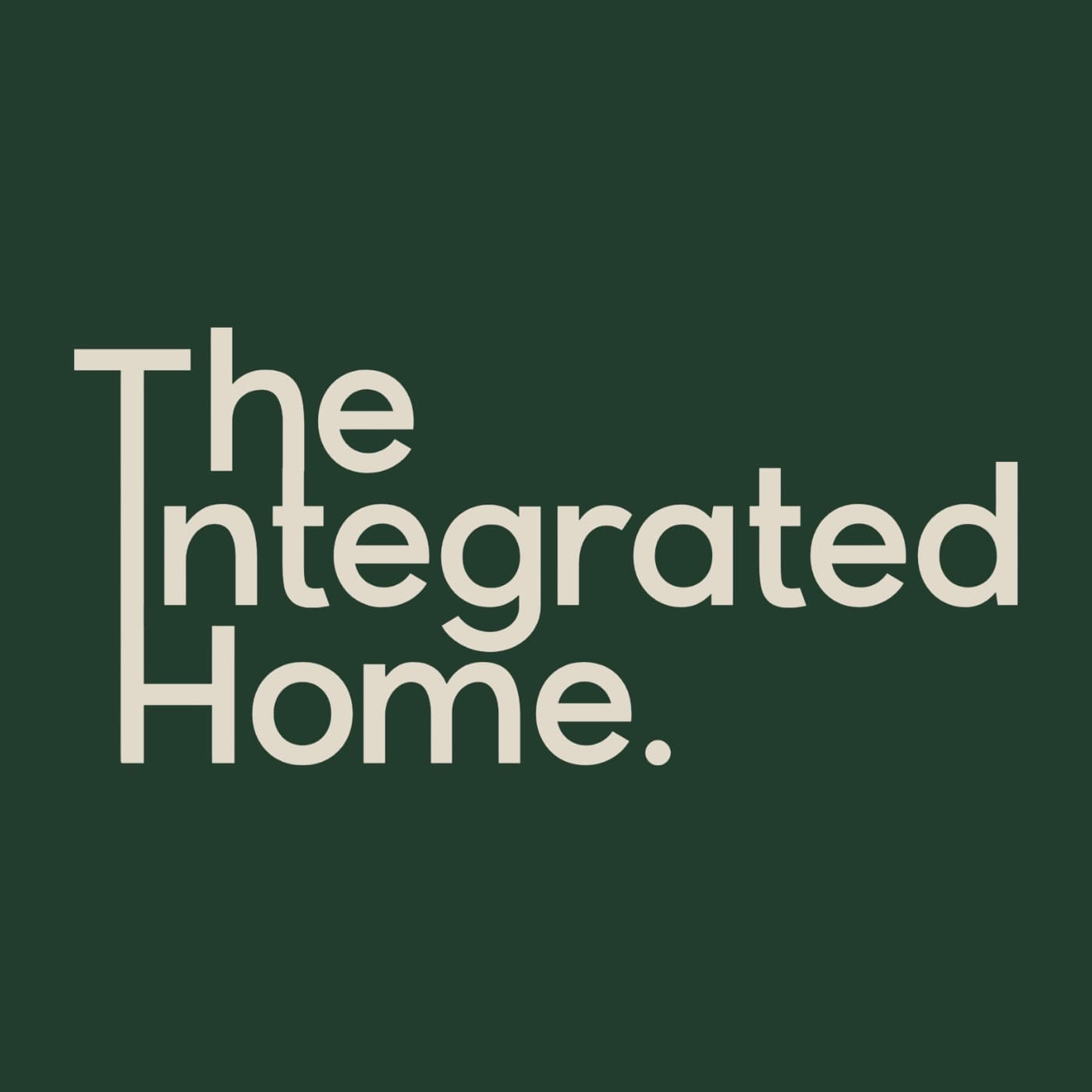 The Integrated Home - Podcasts