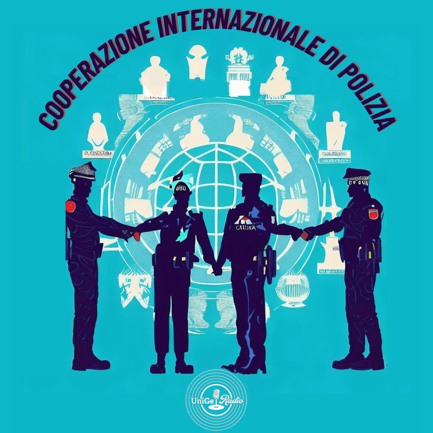 Cooperazione Internazionale di Polizia - Podcasts