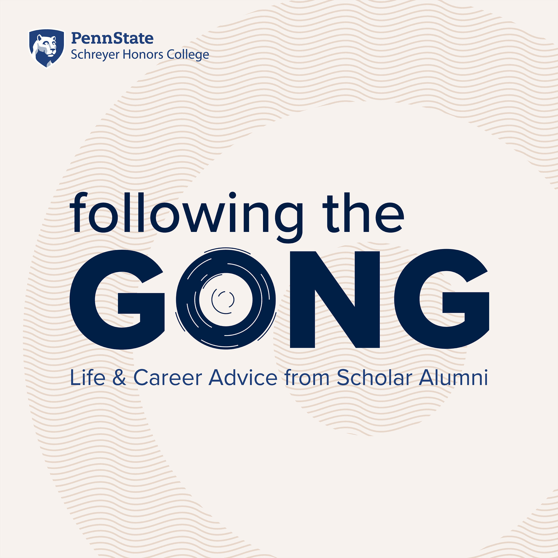 Following the Gong, a Podcast of the Schreyer Honors College at Penn State - Podcasts