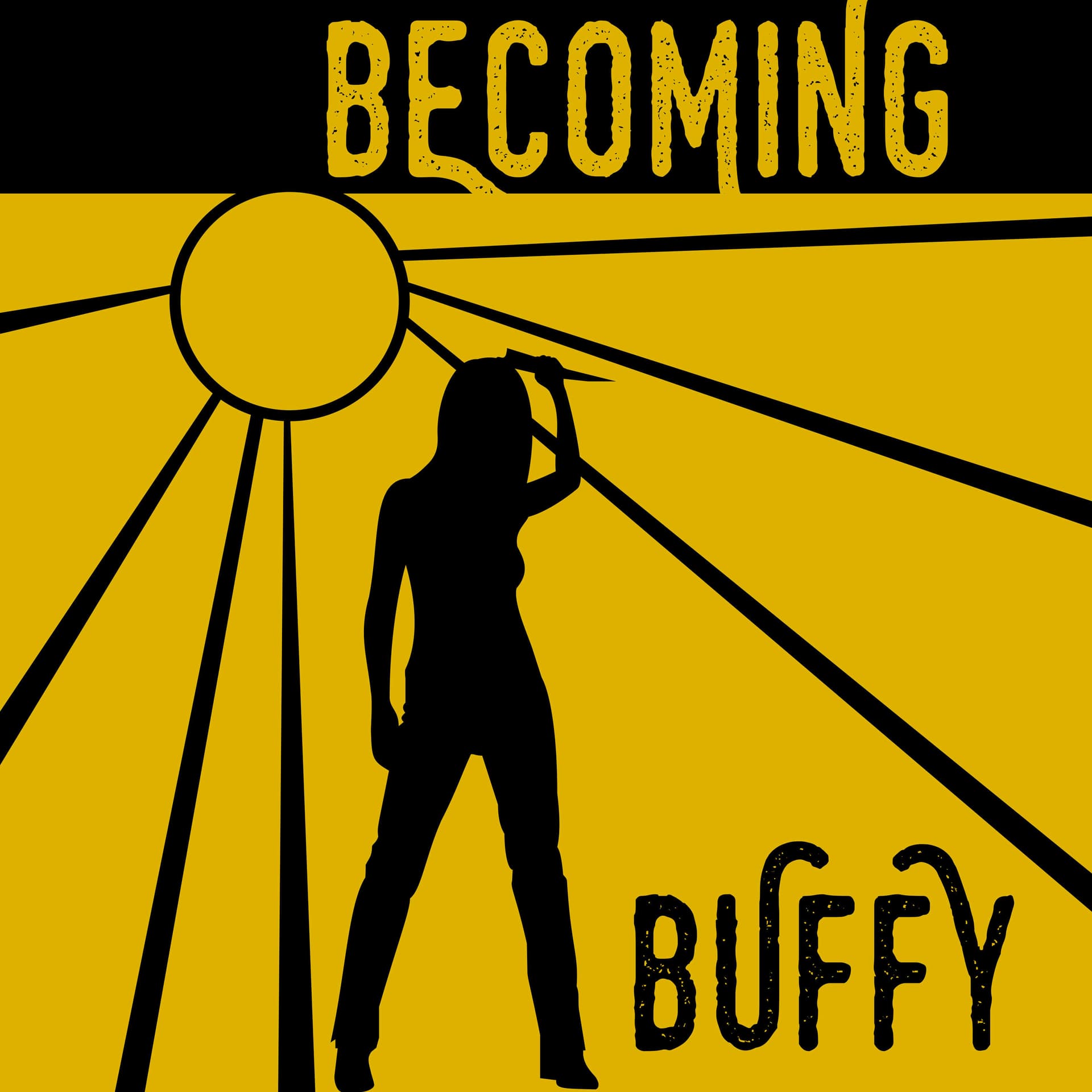 Becoming Buffy - Podcasts