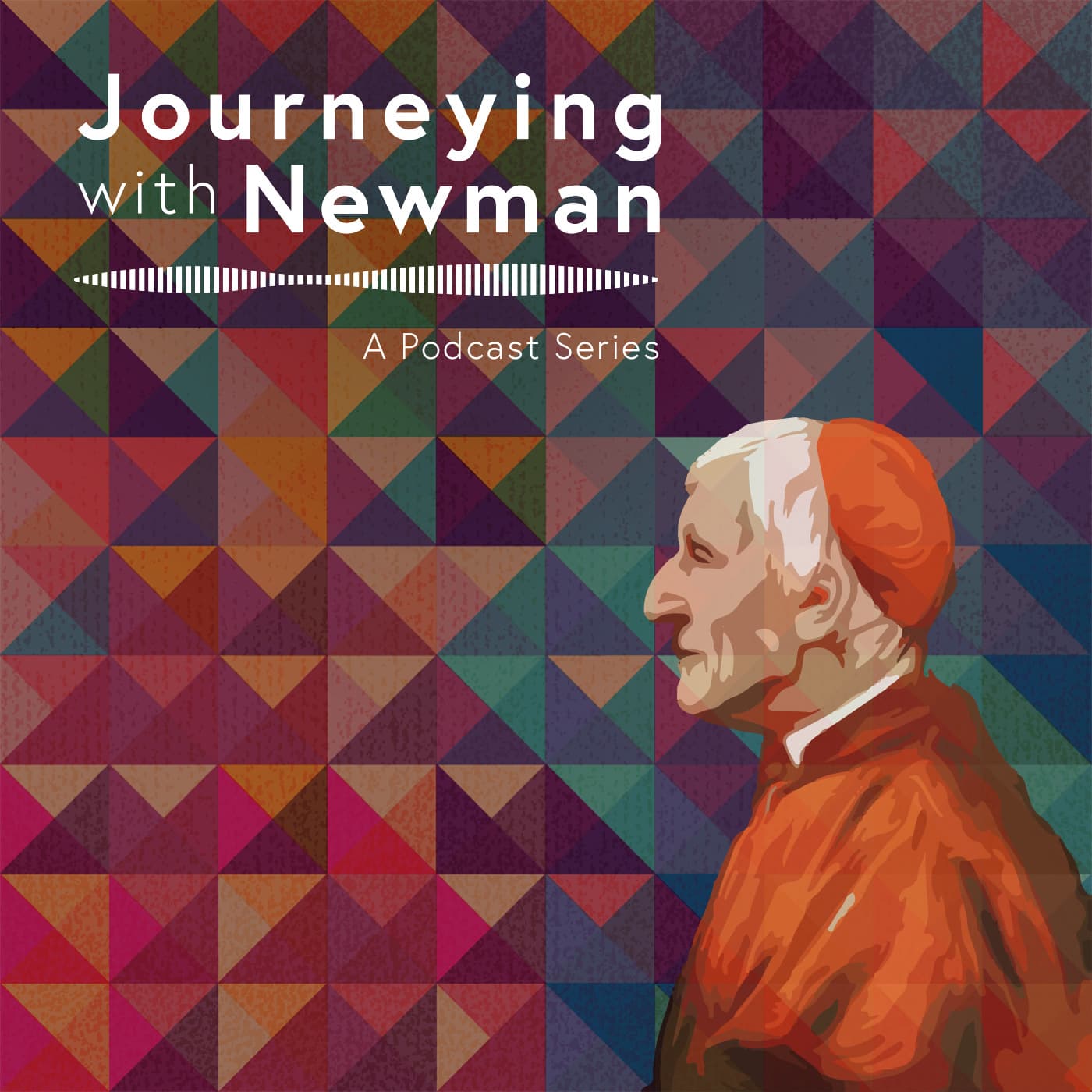 Journeying With Newman - Podcasts