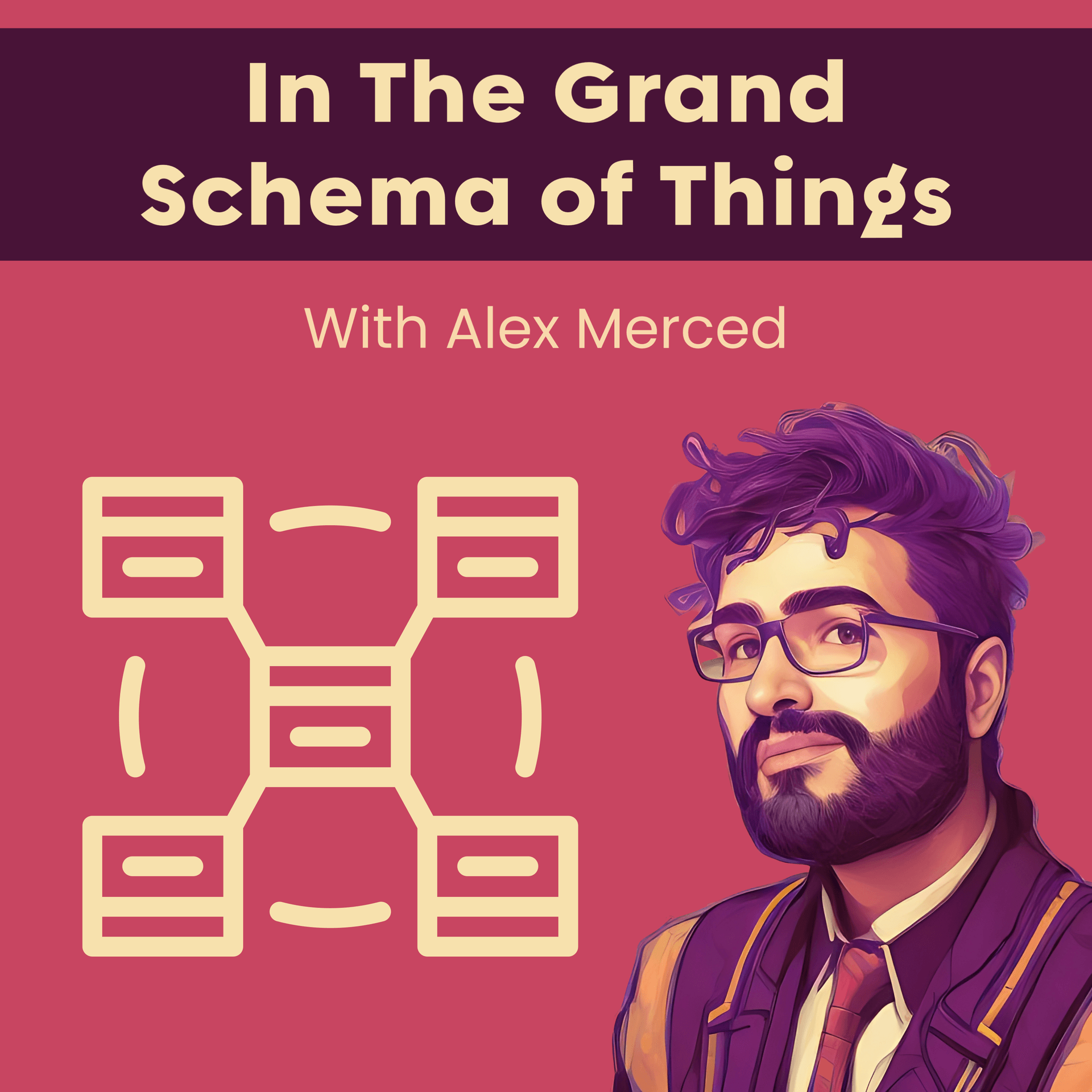 In The Grand Schema of Things - Podcasts