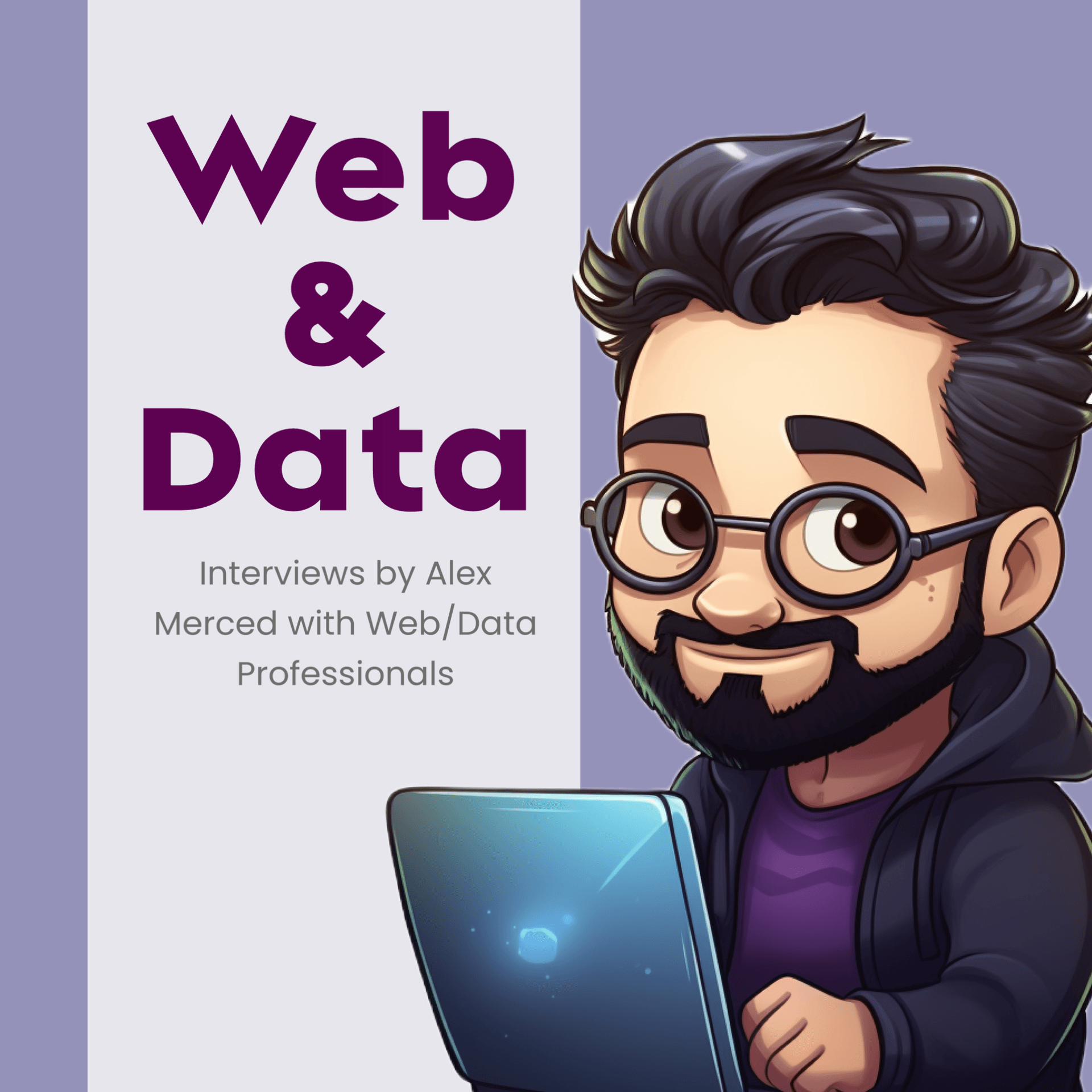 Web & Data: Interviews by Alex Merced - Podcasts