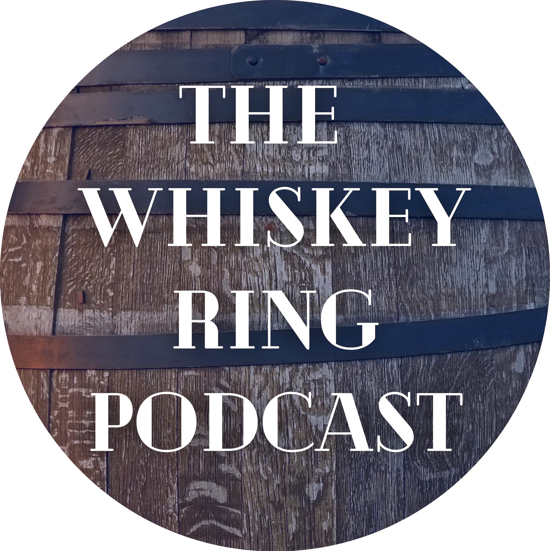 The Whiskey Ring Podcast - Podcasts