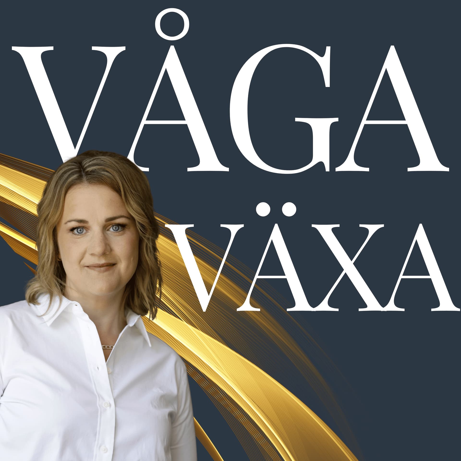Våga växa - med Stålberg Academy - Podcasts