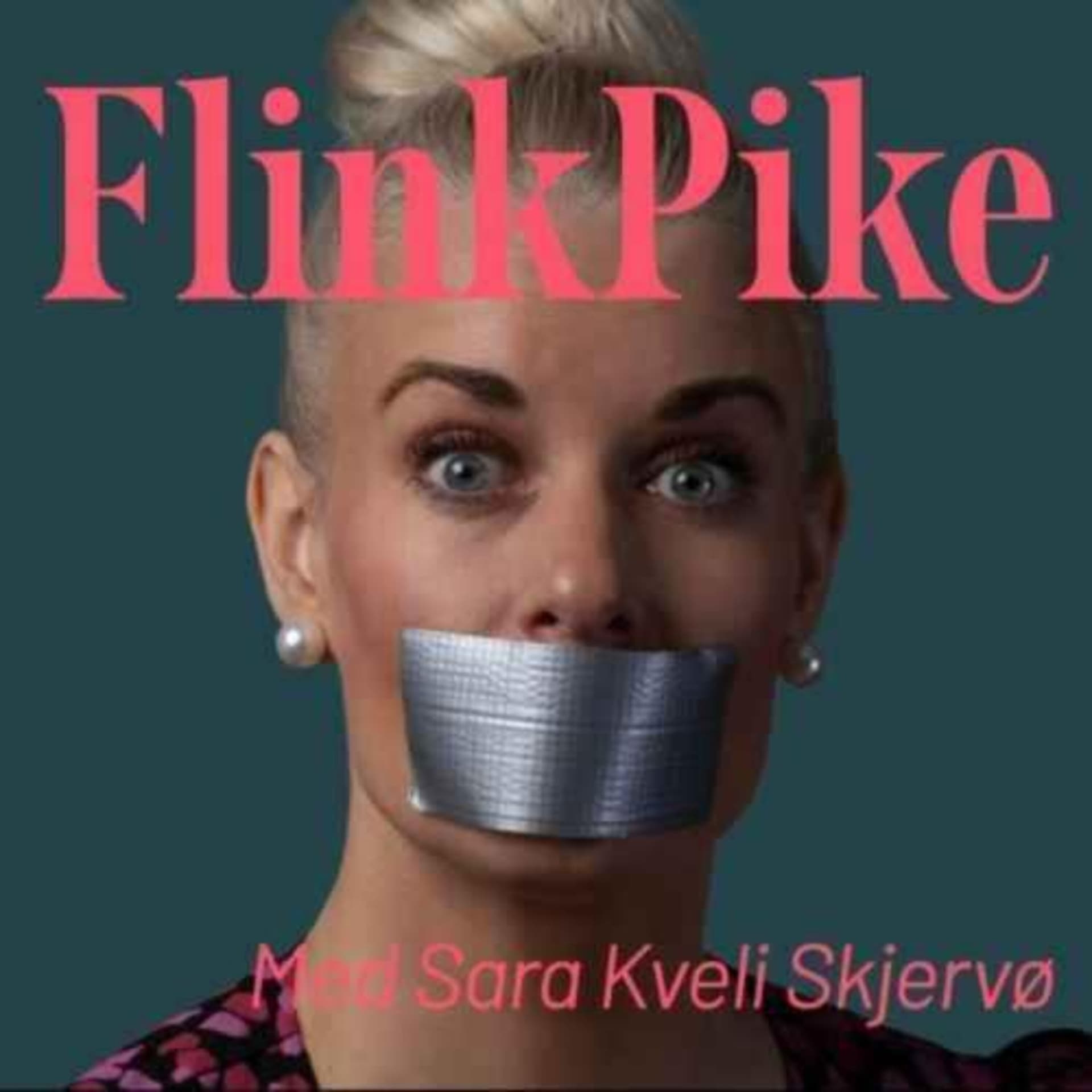 Flink Pike med Sara Kveli Skjervø - Podcasts