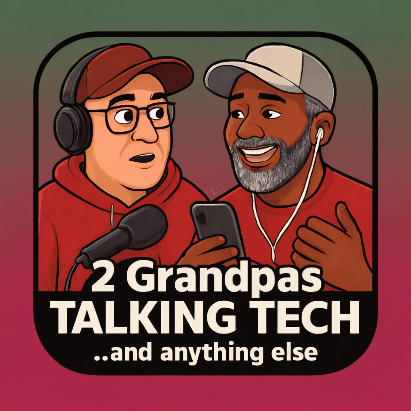 2 Grandpas Talking Tech - Podcasts