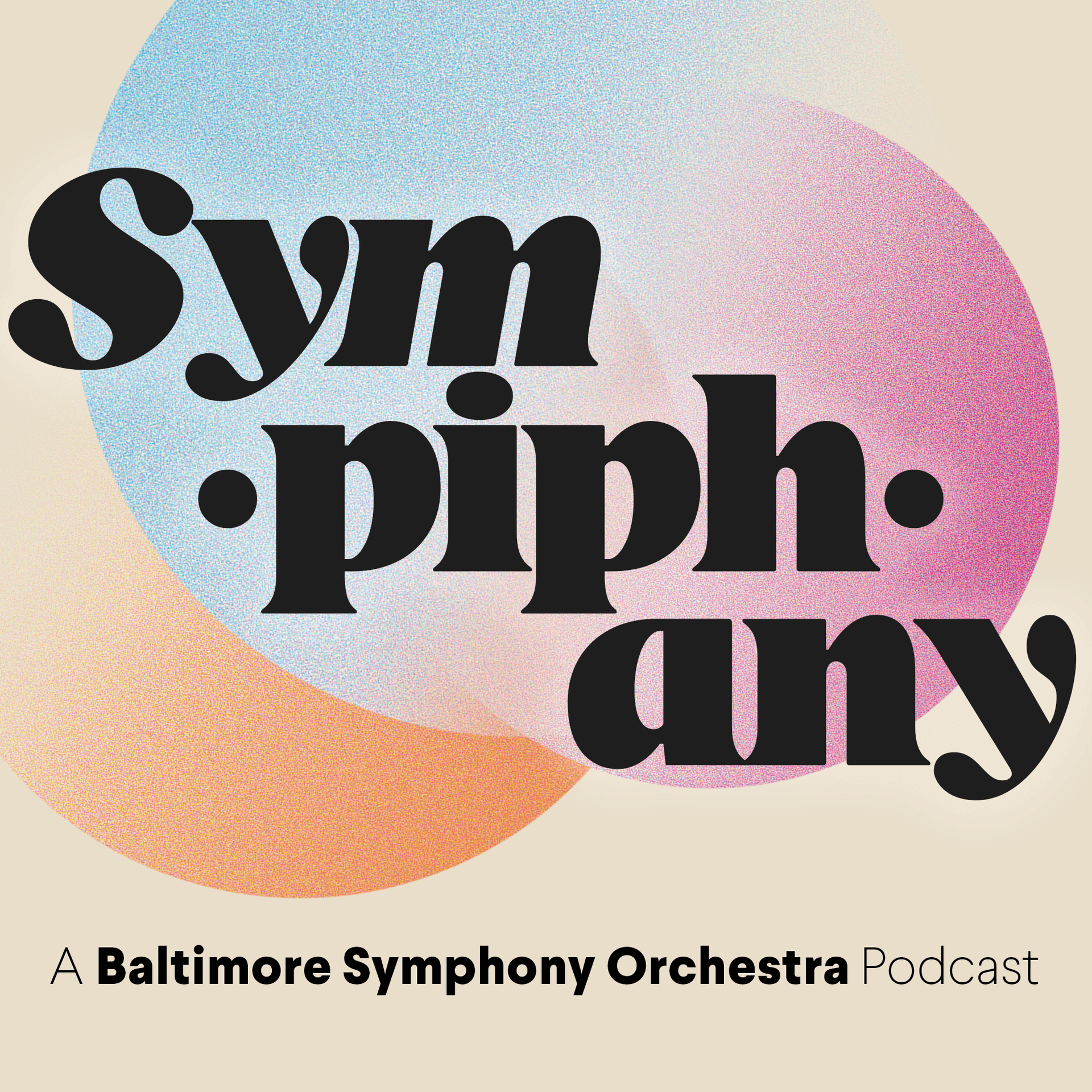 Sympiphany: A Baltimore Symphony Orchestra Podcast - Podcasts