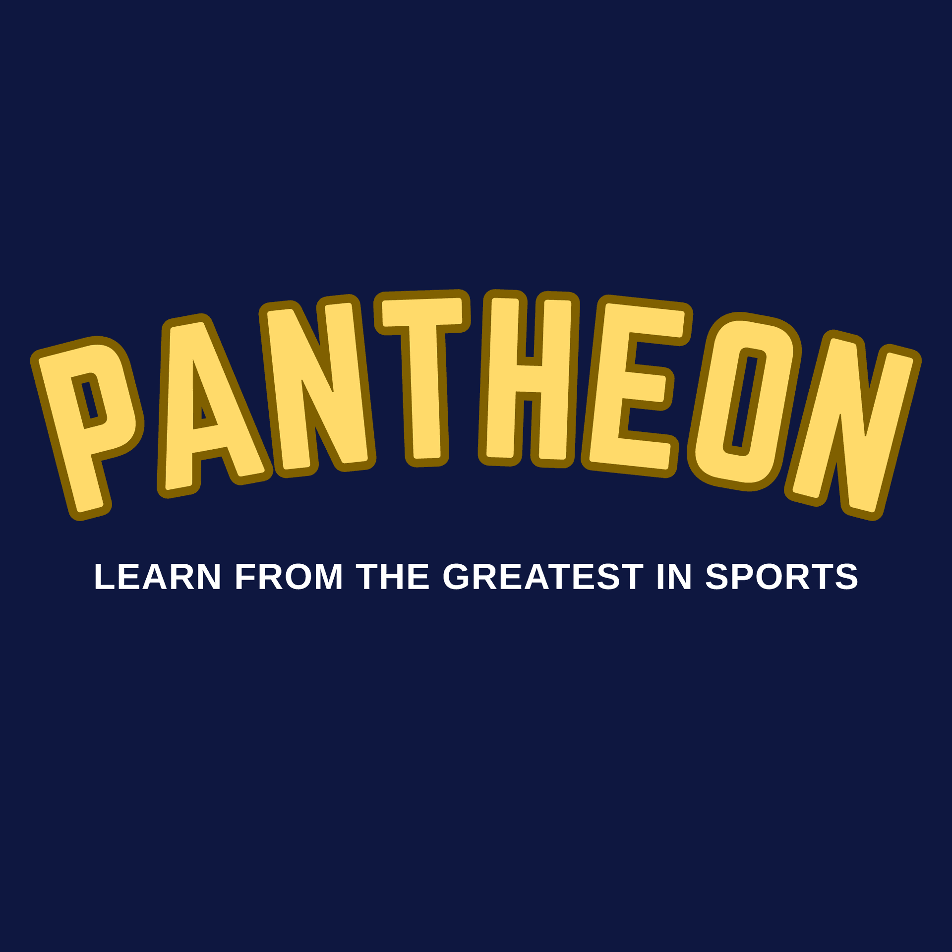 Pantheon: Lessons from Sports Greatness - Podcasts