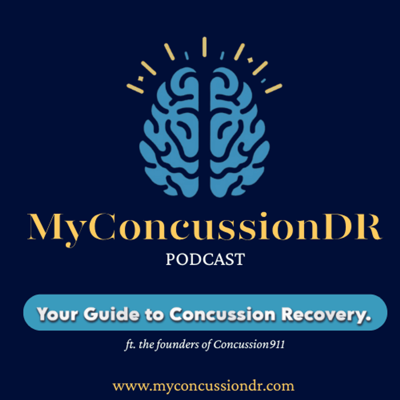 MYCONCUSSIONDR - YOUR GUIDE TO CONCUSSION RECOVERY - Podcasts