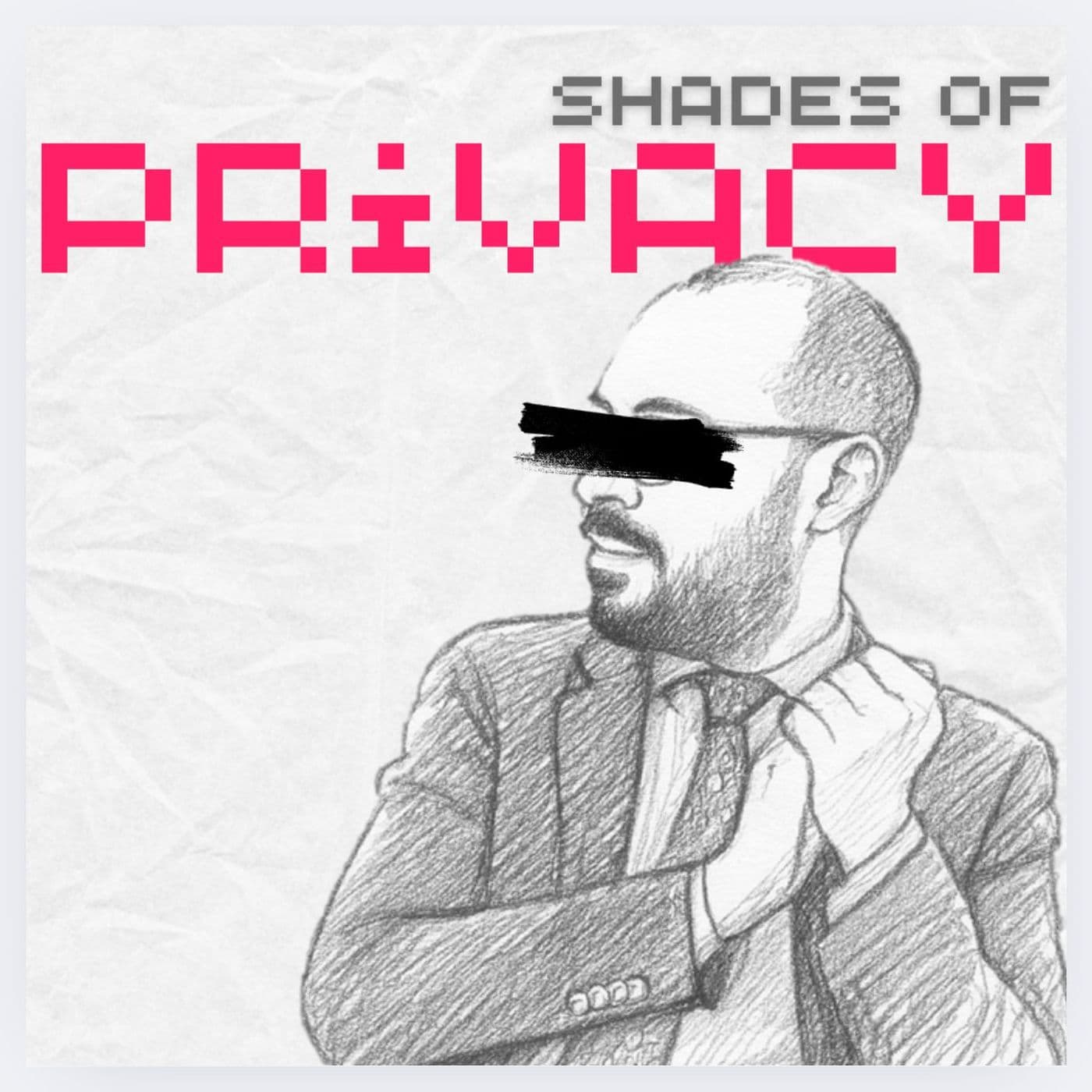 shades of privacy - Podcasts