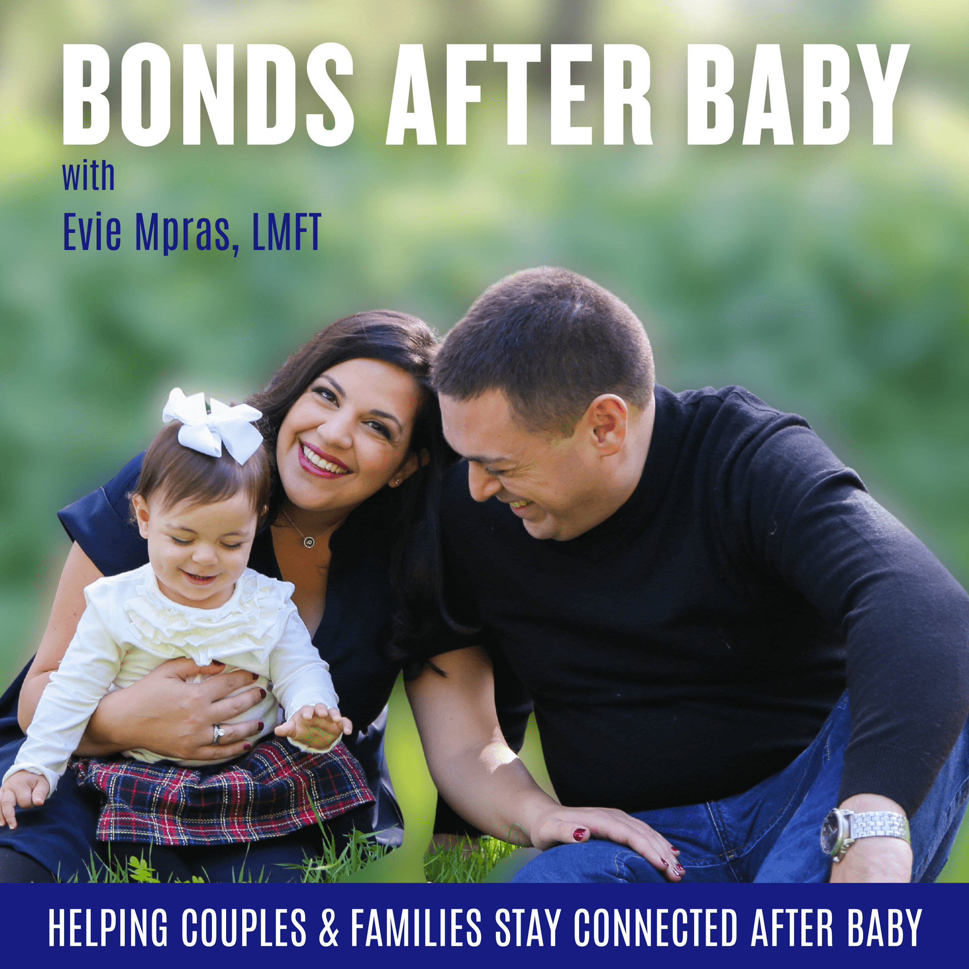 Bonds after Baby: Rebuild your marriage, reduce postpartum resentment & guard maternal mental health - Podcasts