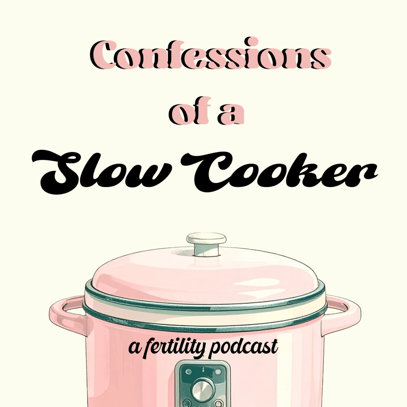 Confessions of a Slow Cooker - Podcasts
