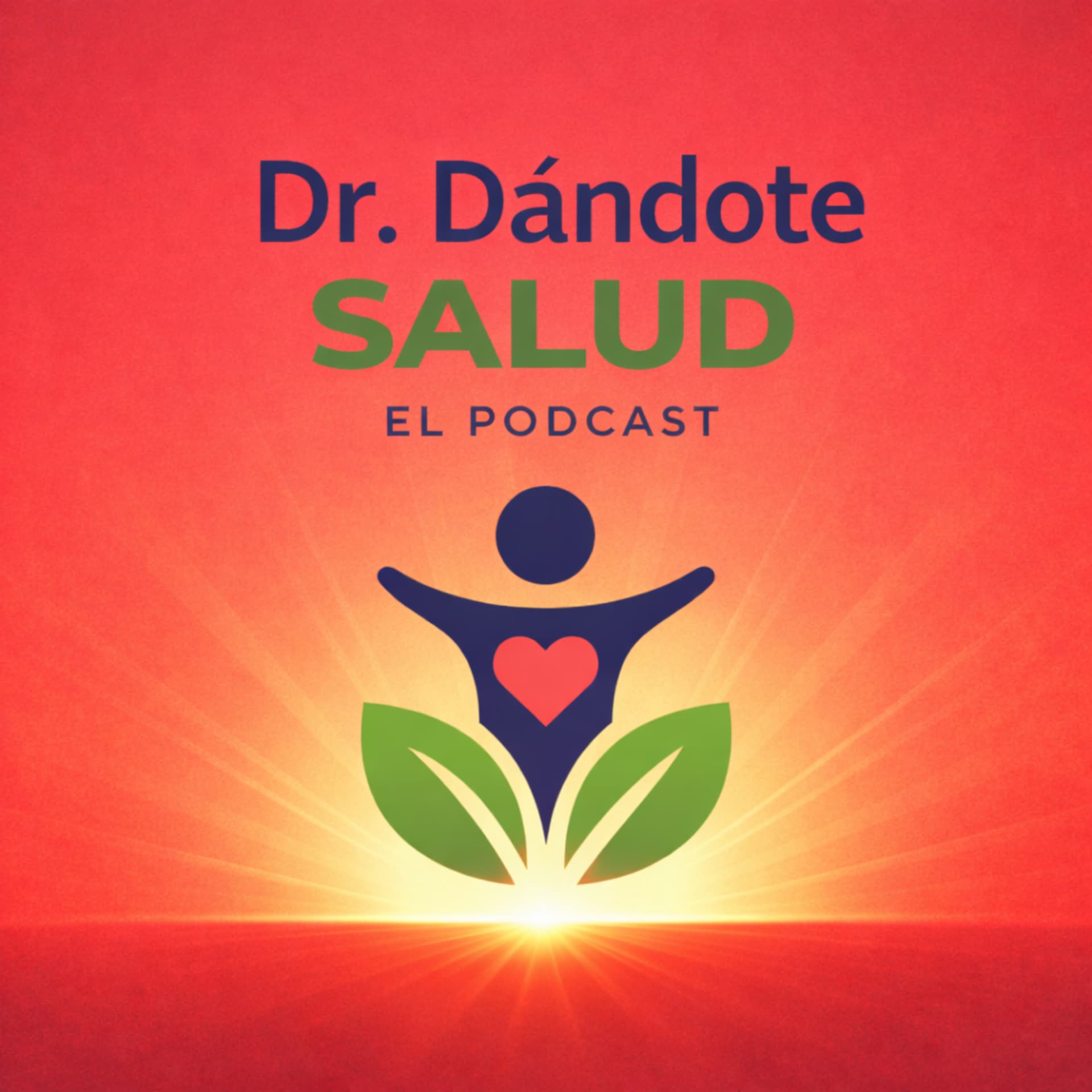 Dr. Dándote Salud - Podcasts