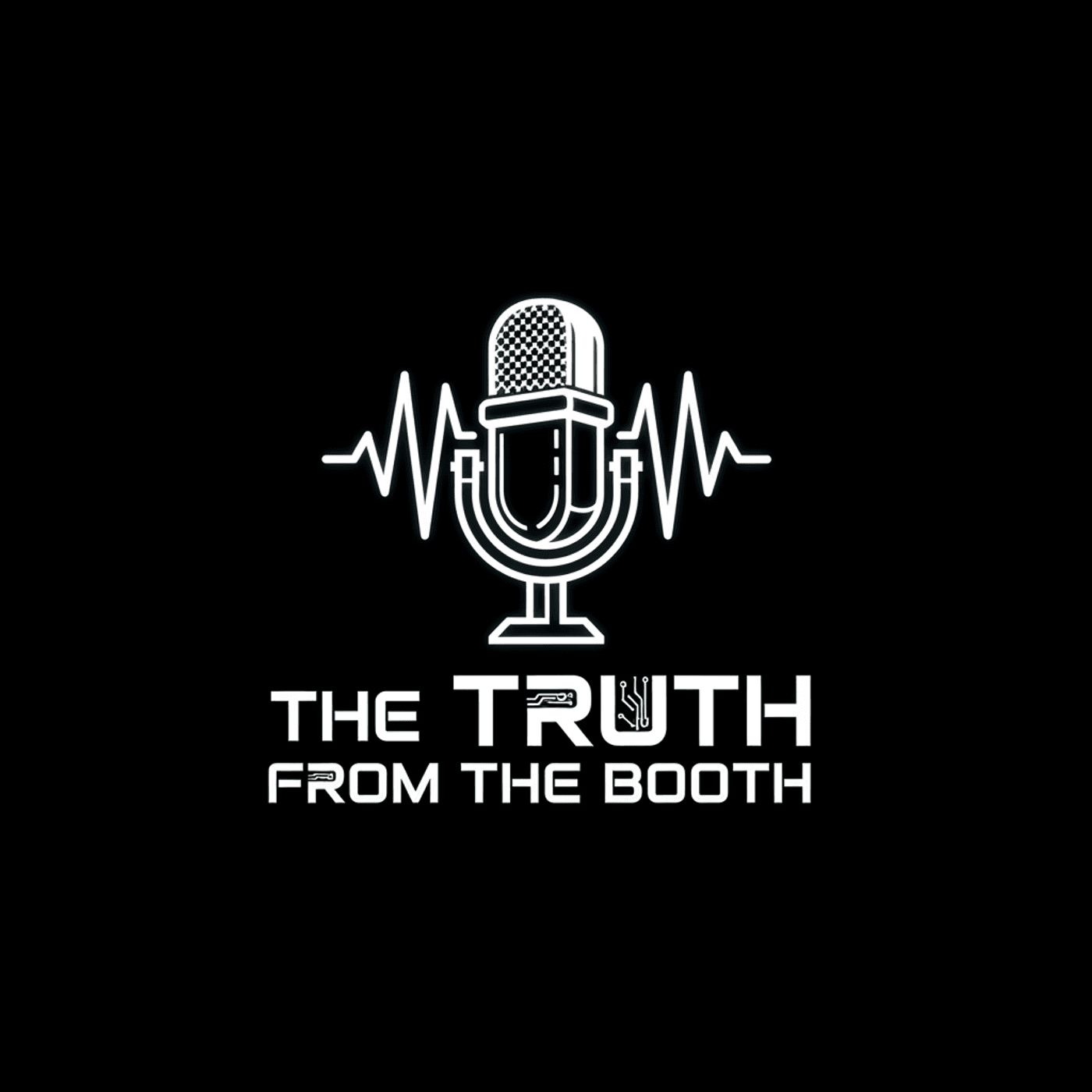 THE TRUTH FROM THE BOOTH - Podcasts