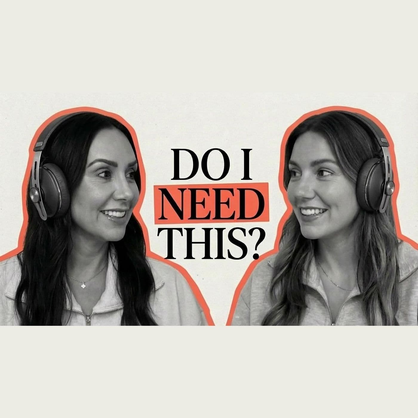 Do I Need This? - Podcasts