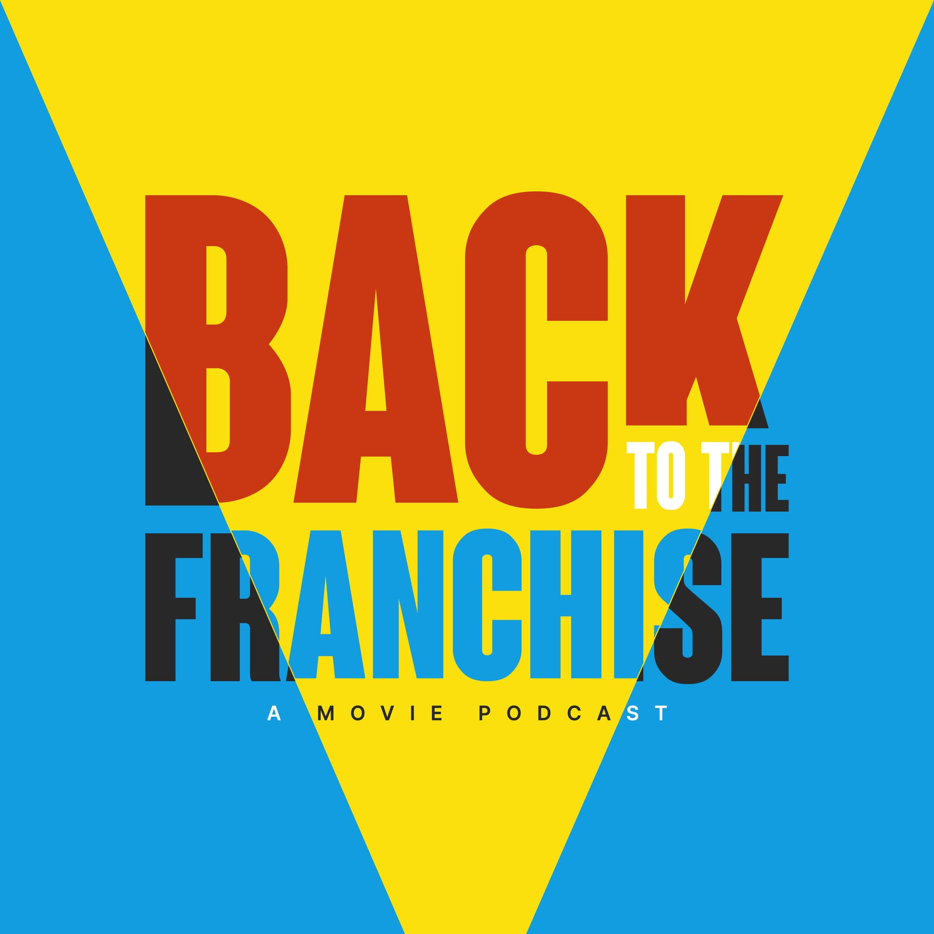 Back to the Franchise - Podcasts