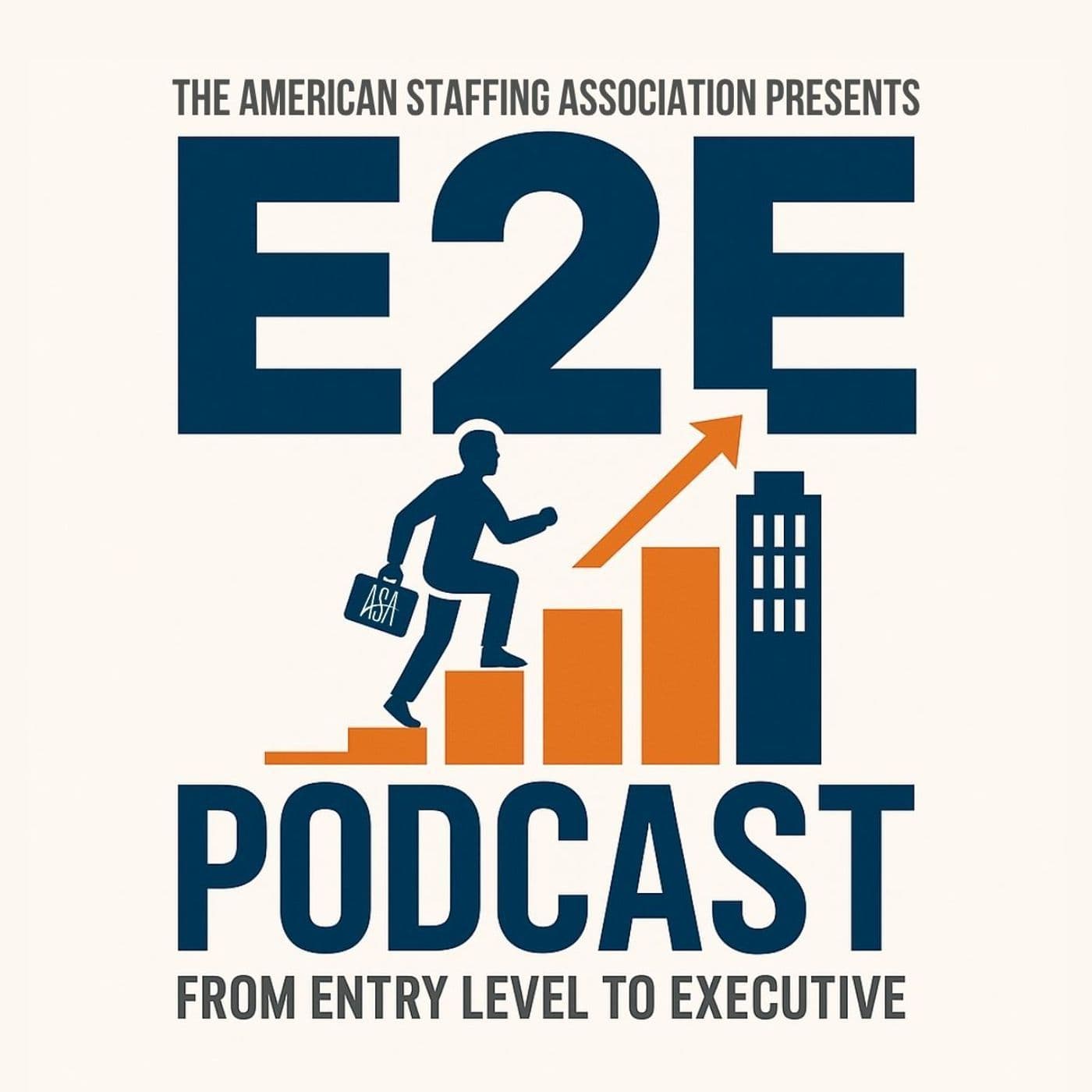 E2E: From Entry Level to Executive - Podcasts