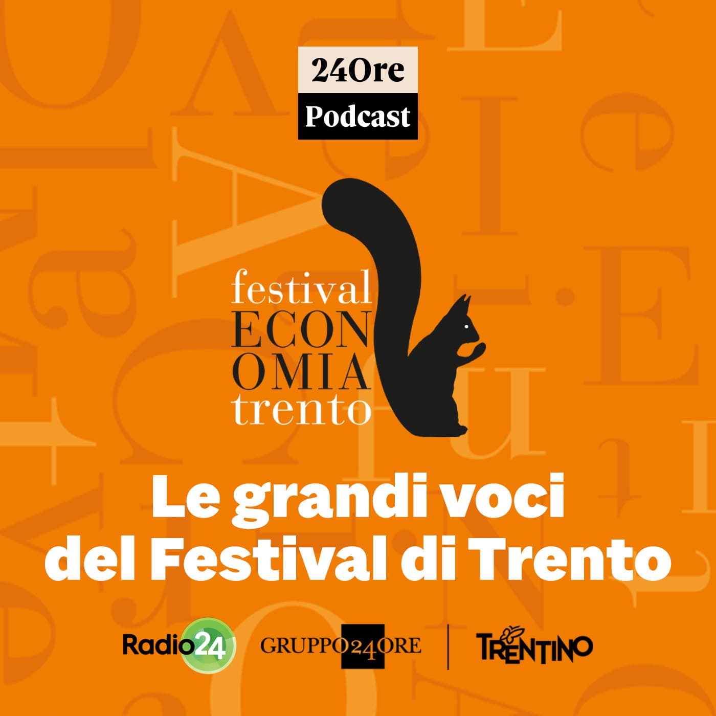Le grandi voci del Festival dell'economia - Podcasts