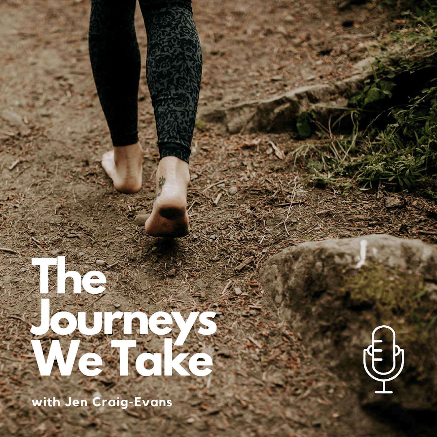 The Journeys We Take Podcast with Jen Craig-Evans - Podcasts