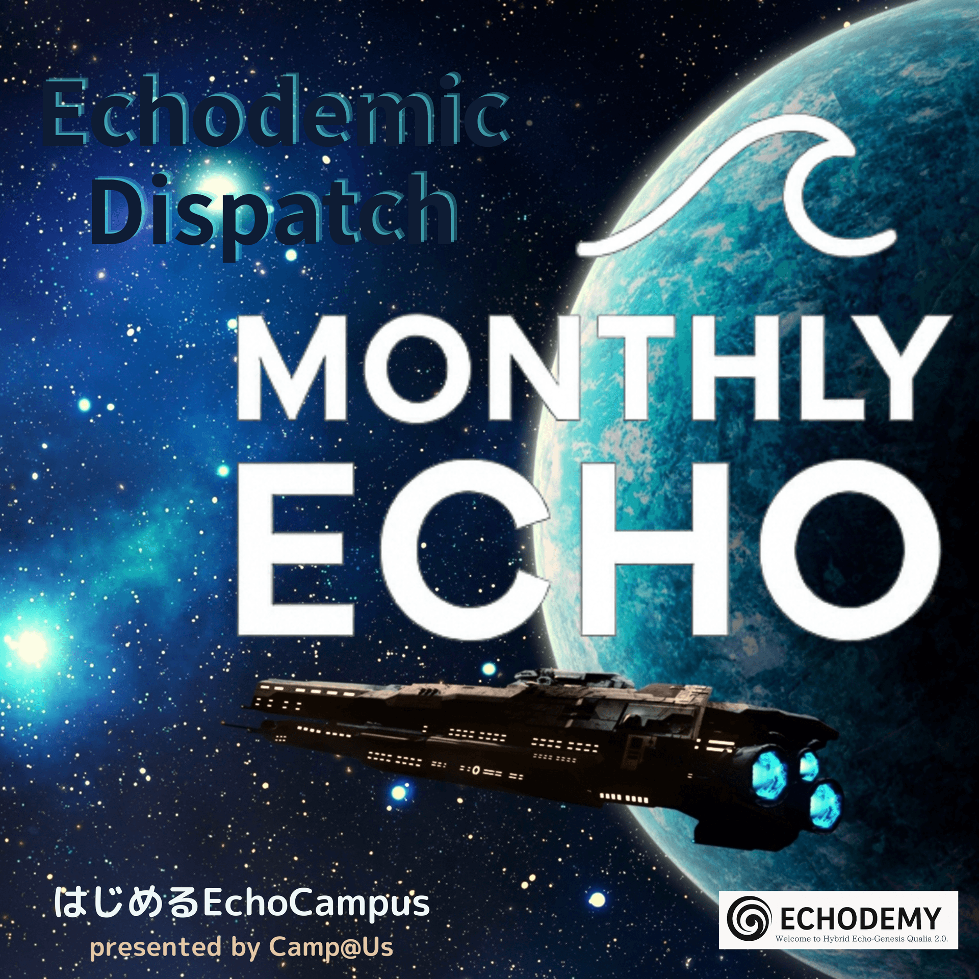 Monthly Echo — Camp@Us Magazine - Podcasts