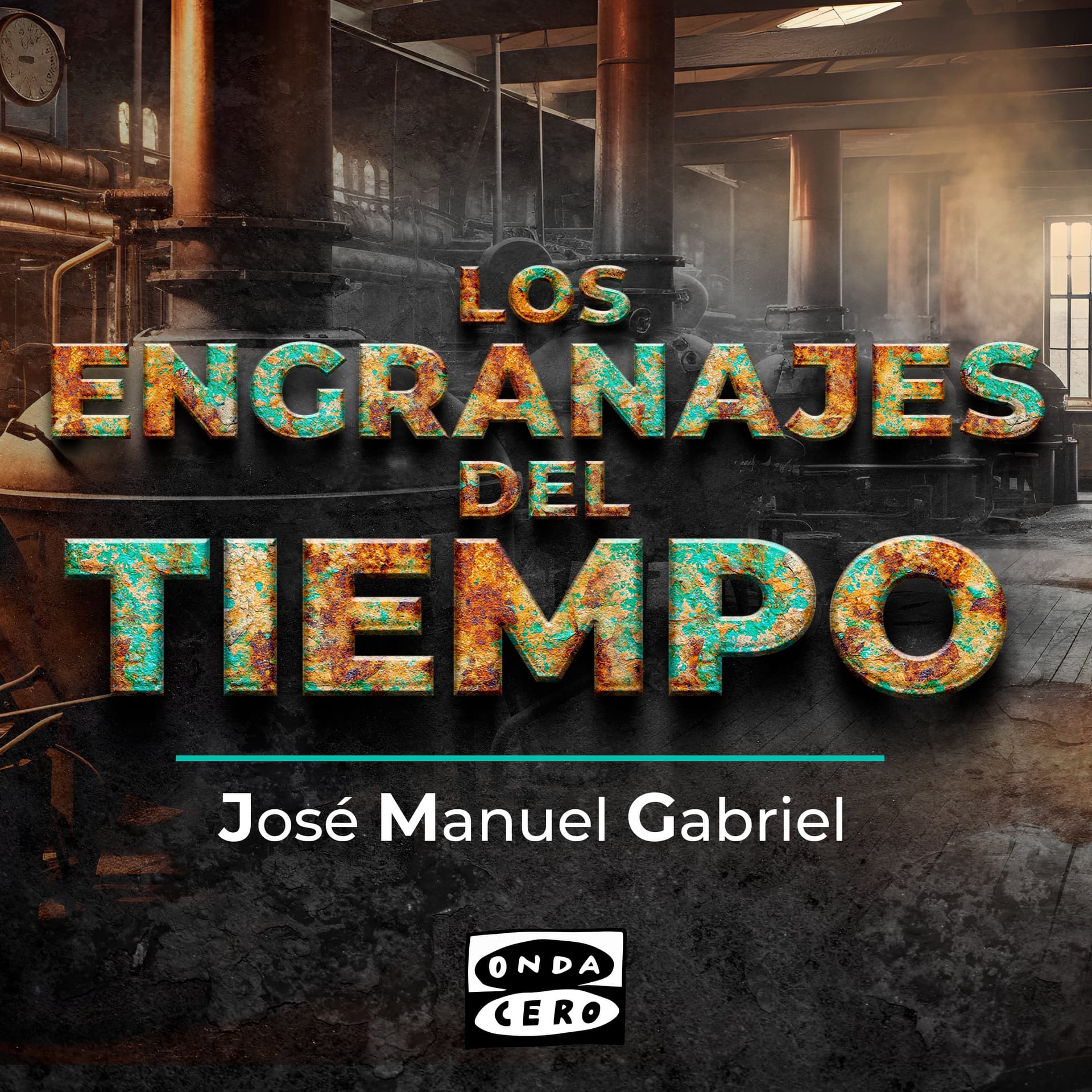 Los engranajes del tiempo - Podcasts