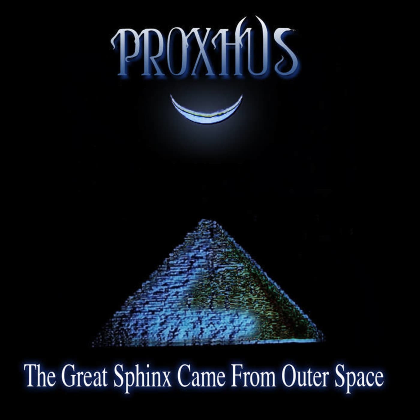Proxhus ?– The Great Sphinx (Came From Outer Space) (EP) (CIOR-111) - Podcasts