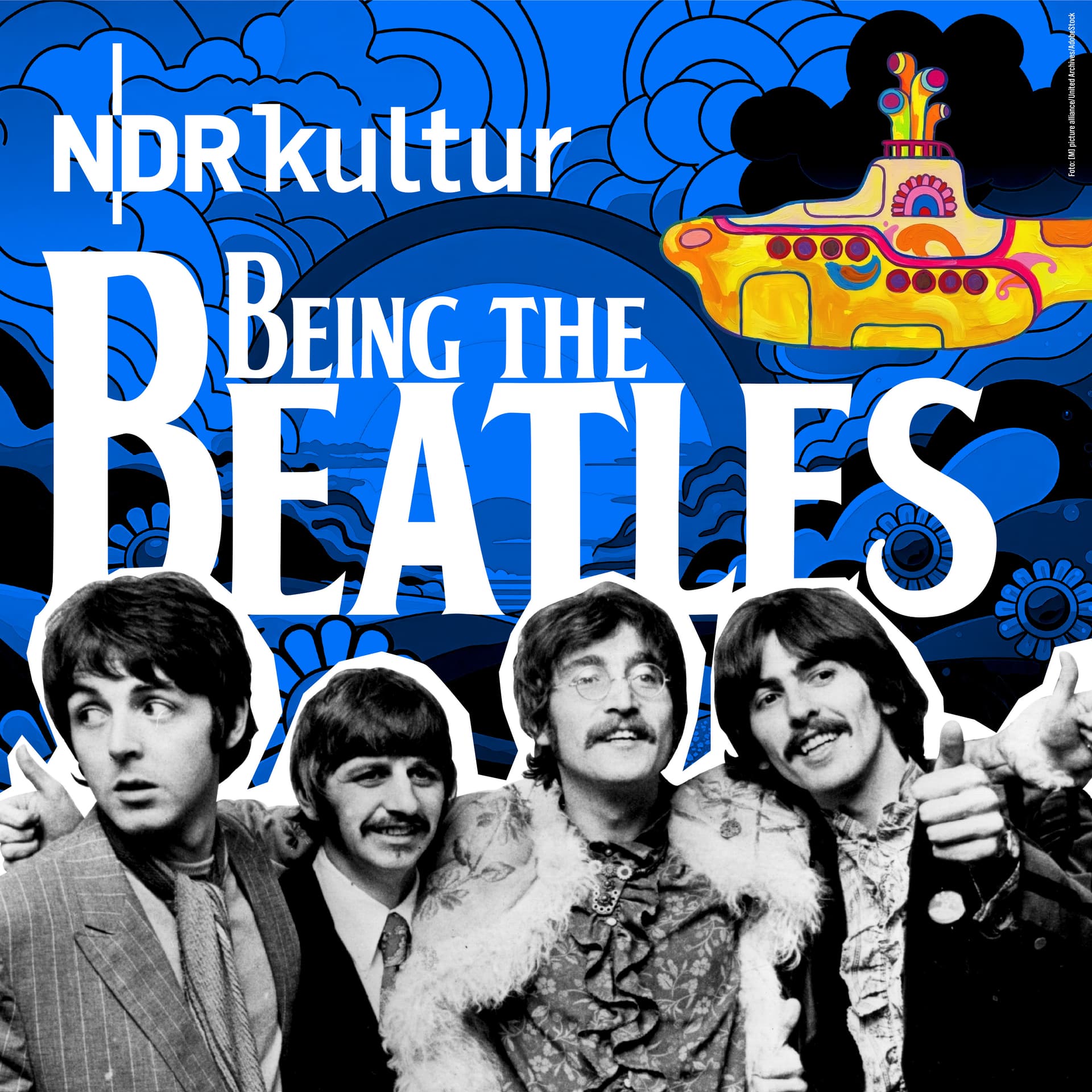 Being The Beatles - eine Pop-Revolution - Podcasts