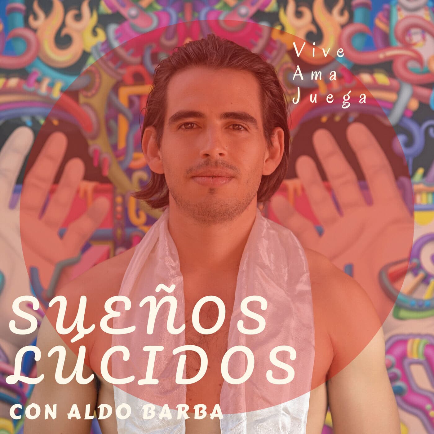 Sueños Lúcidos con Aldo Barba - Podcasts