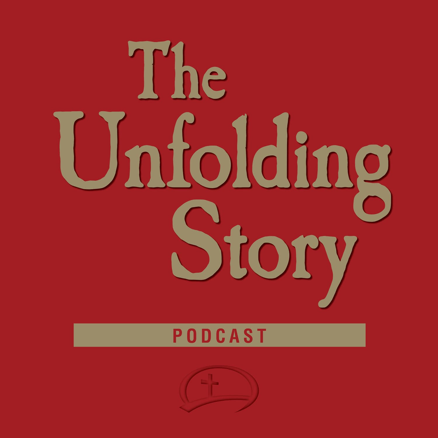 The Unfolding Story Podcast - Podcasts