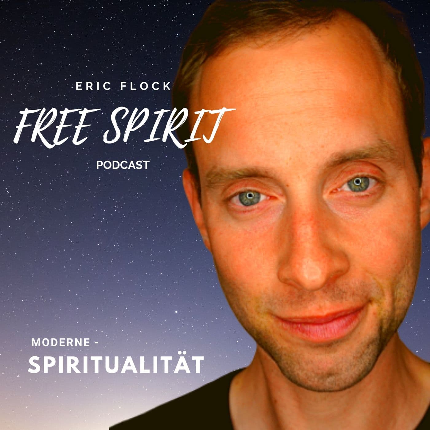 Free Spirit - Moderne Spiritualität - Podcasts
