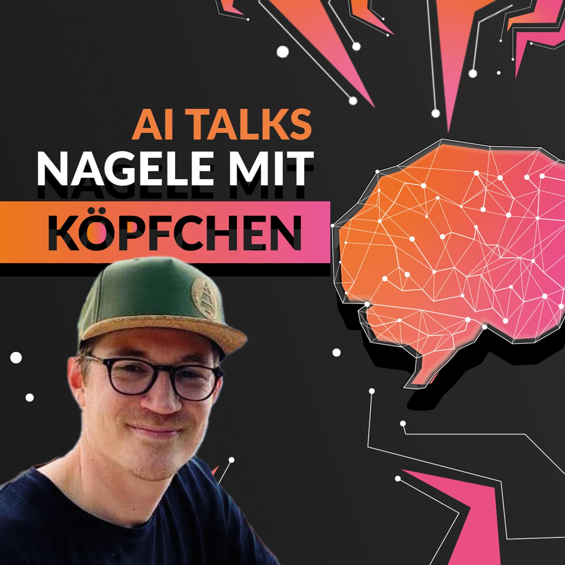 AI Talks: Nagele mit Köpfchen - Podcasts