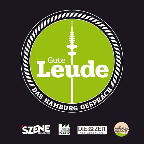 Gute Leude - Das Hamburg Gespräch - Podcasts