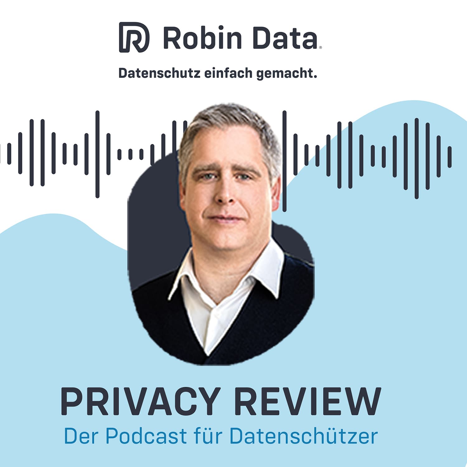 Robin Data Privacy Review - Der Podcast für Datenschützer - Podcasts