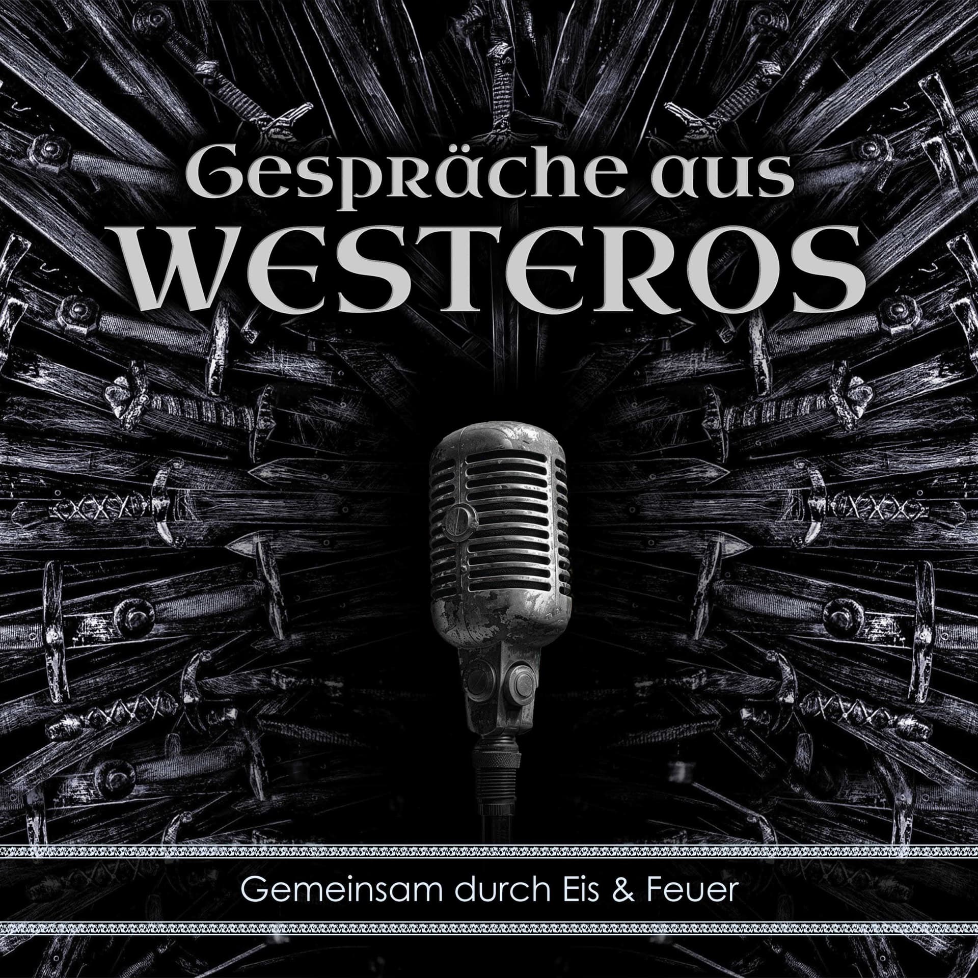 Gespräche aus Westeros - Podcasts