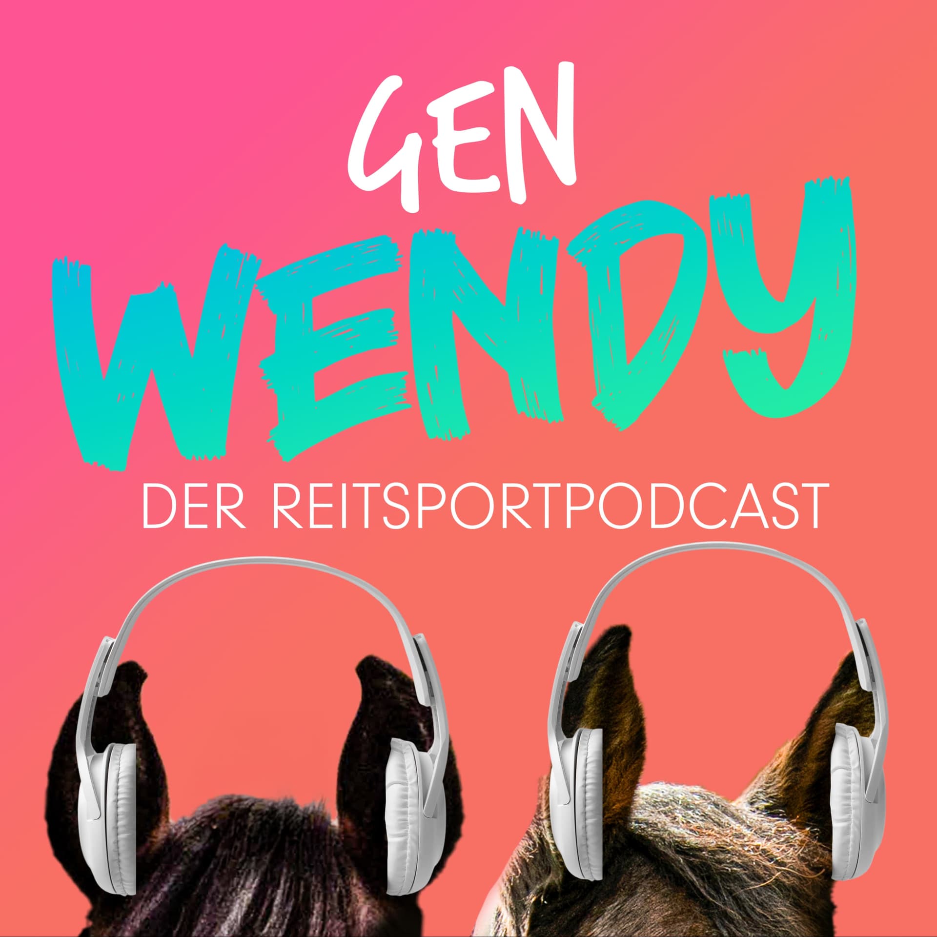 GenWendy - der Reitsportpodcast - Podcasts