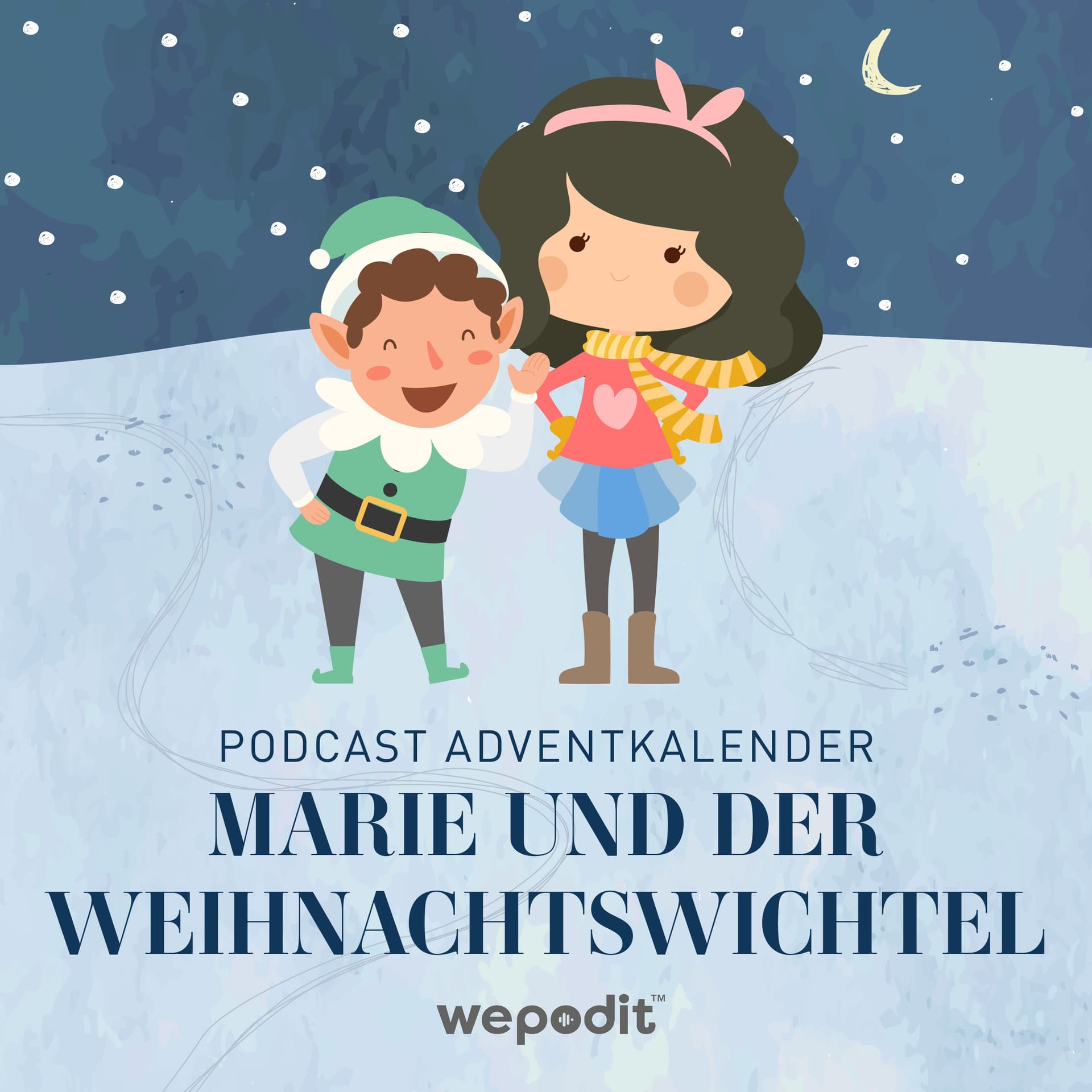 Podcast Adventkalender - Marie und der Weihnachtswichtel - Podcasts