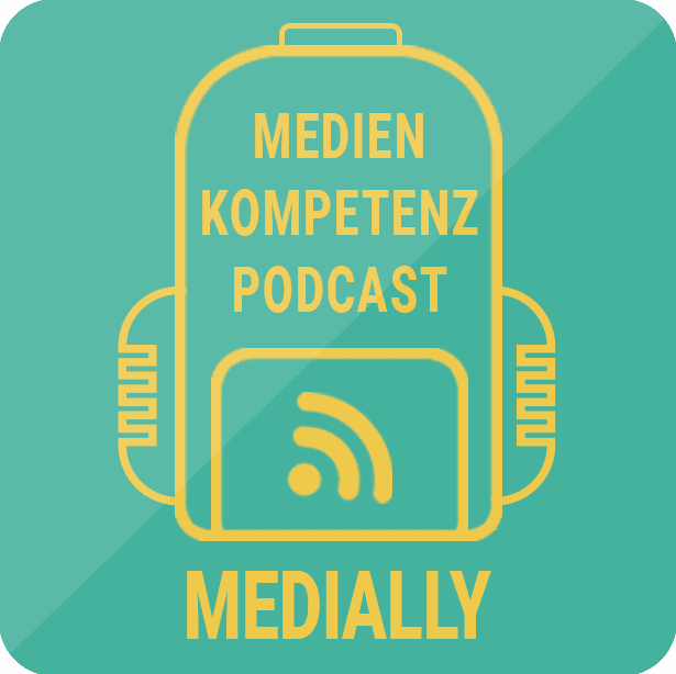 Medially – der Medienkompetenzpodcast - Podcasts
