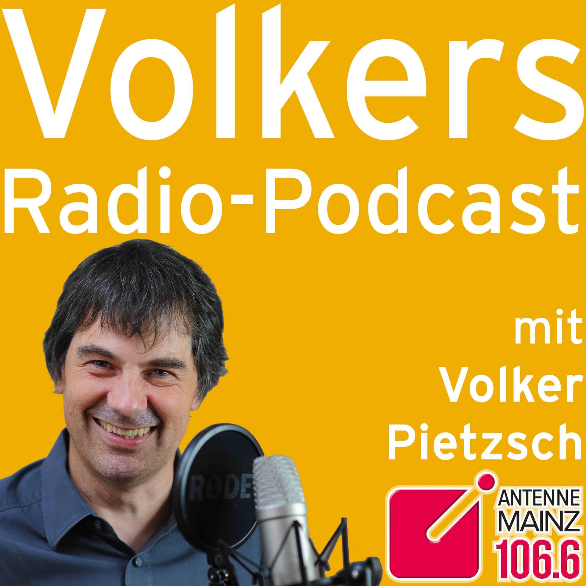 ANTENNE MAINZ Sonntagstalk mit Volker Pietzsch - Podcasts