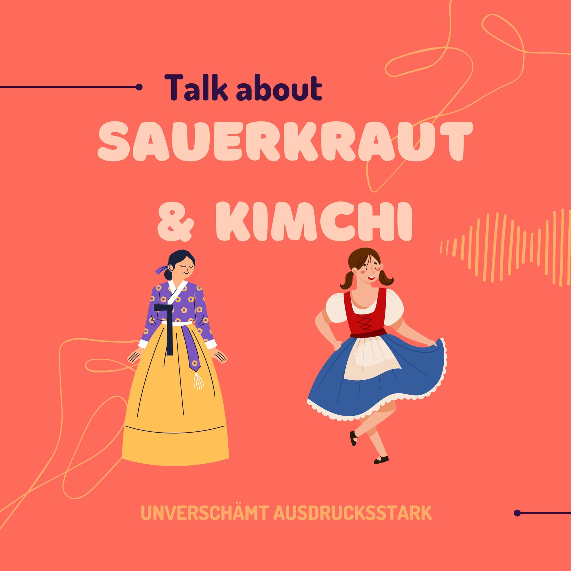 Sauerkraut und Kimchi - Podcasts
