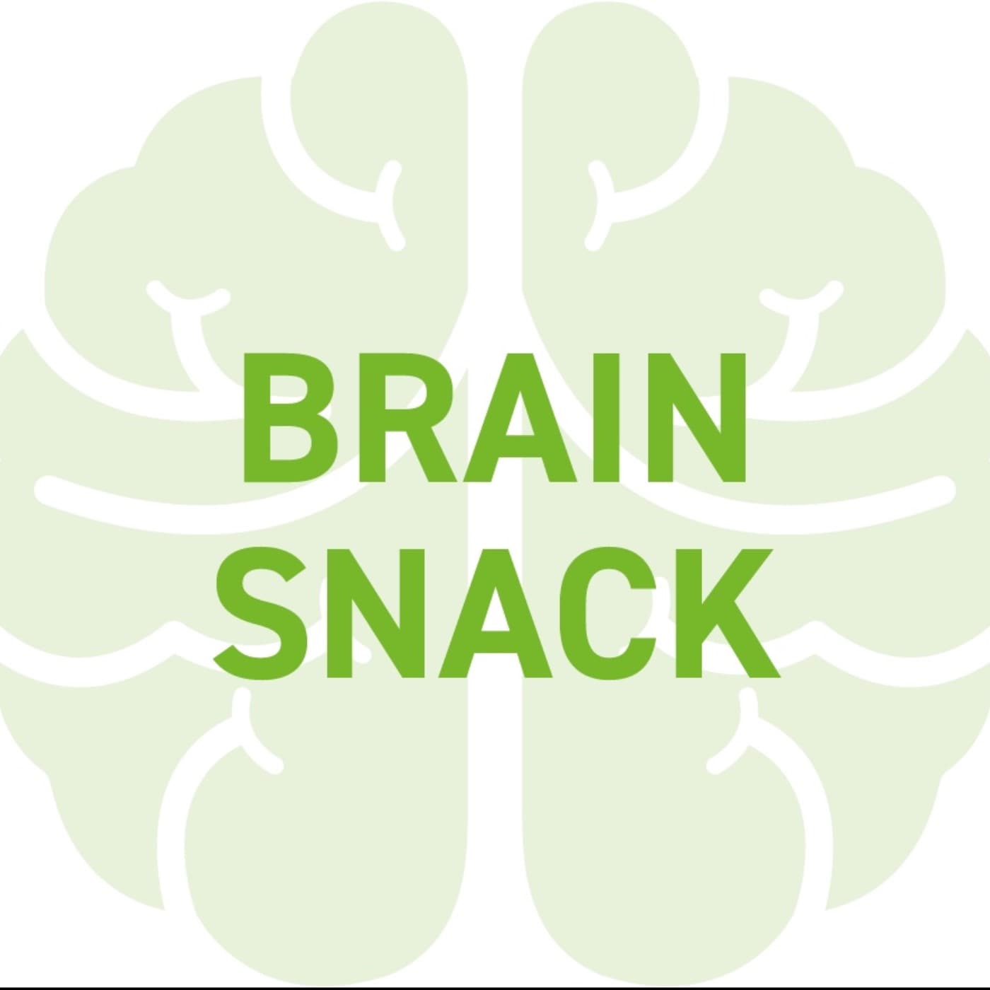 Brain Snack - Podcasts