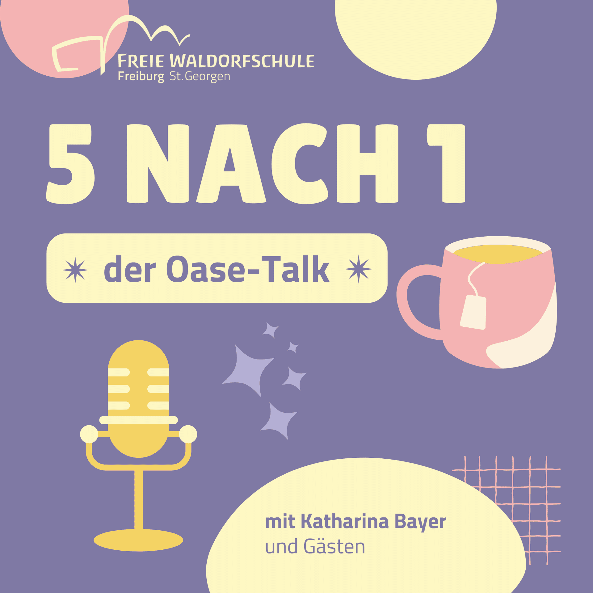 5 nach 1 – der Oase Talk – ein Podcast der Freien Waldorfschule Freiburg St. Georgen - Podcasts