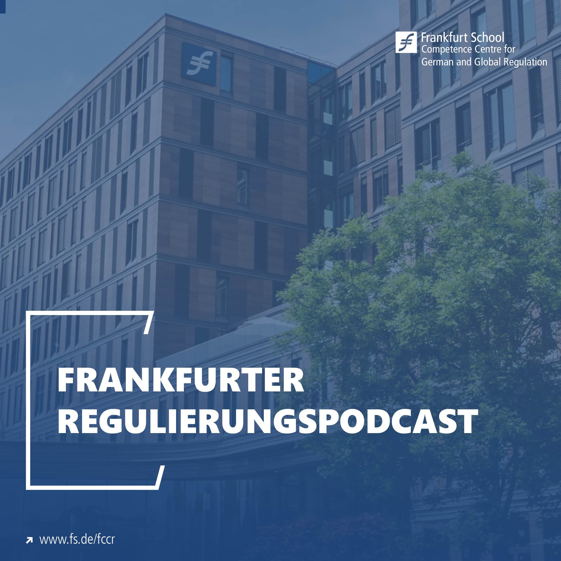 Frankfurter Regulierungspodcast - Podcasts