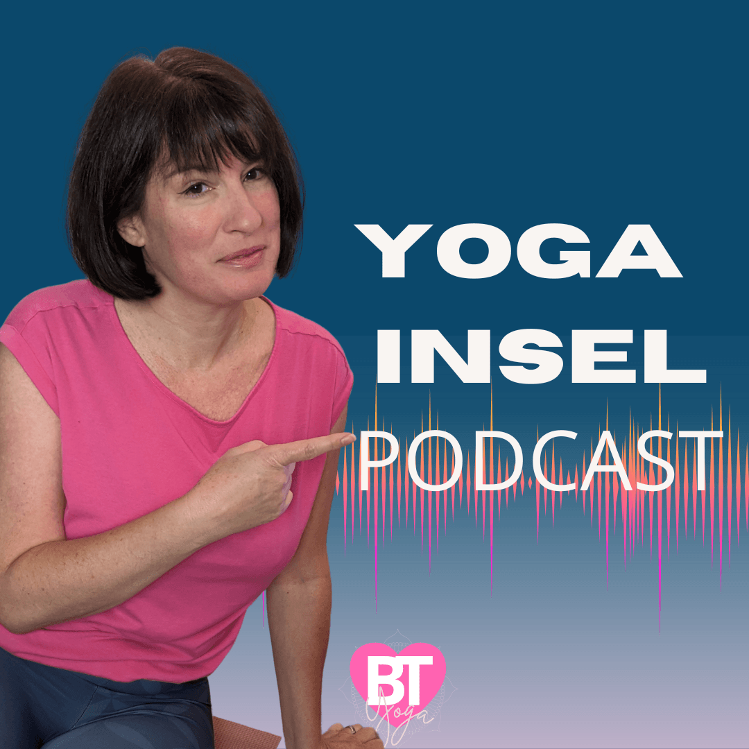 Yoga Insel Podcast - Yoga für Frauen über 40 und unter sich - Podcasts
