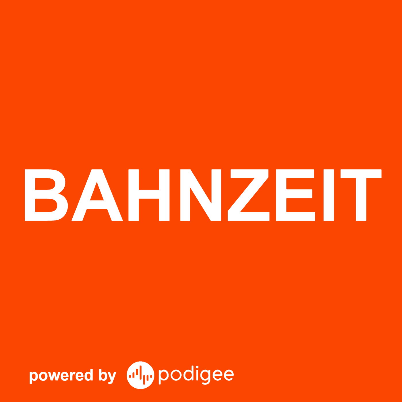 Bahnzeit - Podcasts