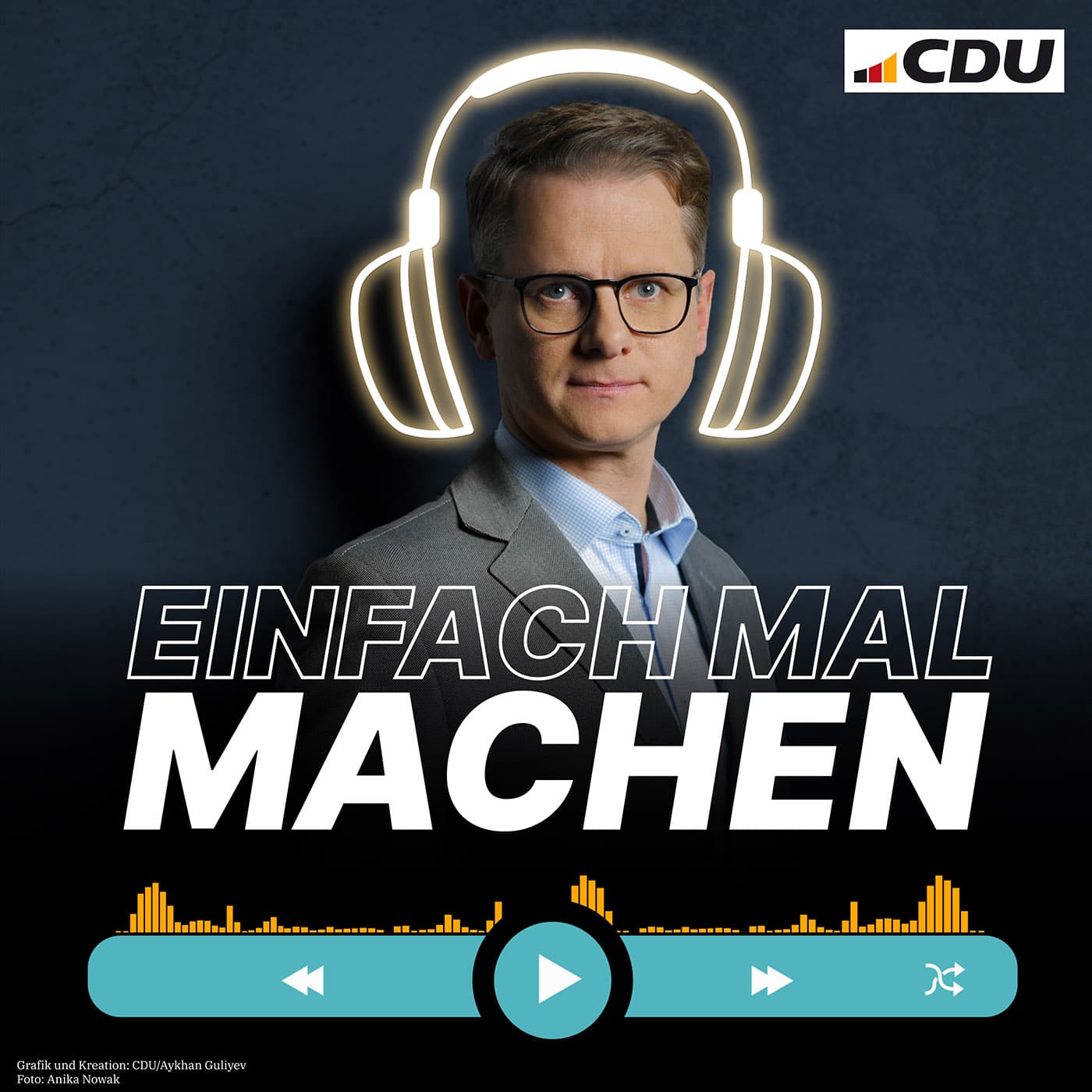Einfach mal machen – der Podcast mit Carsten Linnemann - Podcasts