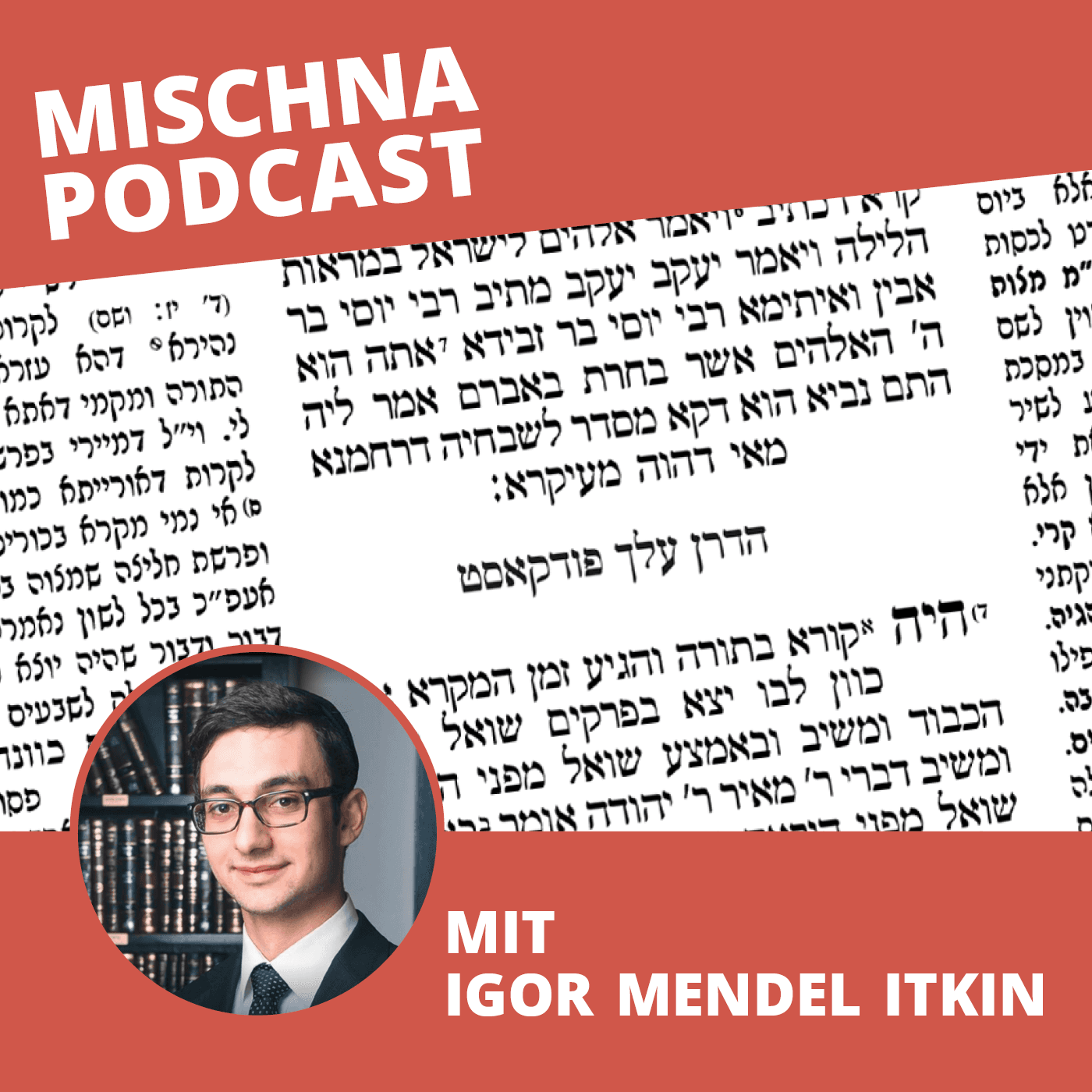 Mischna Tora Talmud - Podcasts