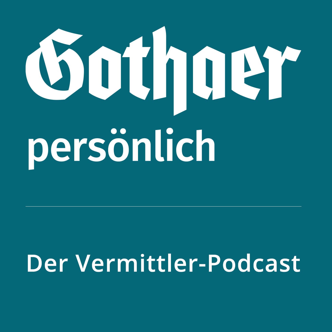 Gothaer persönlich: Podcast für die Insurance Community - Podcasts