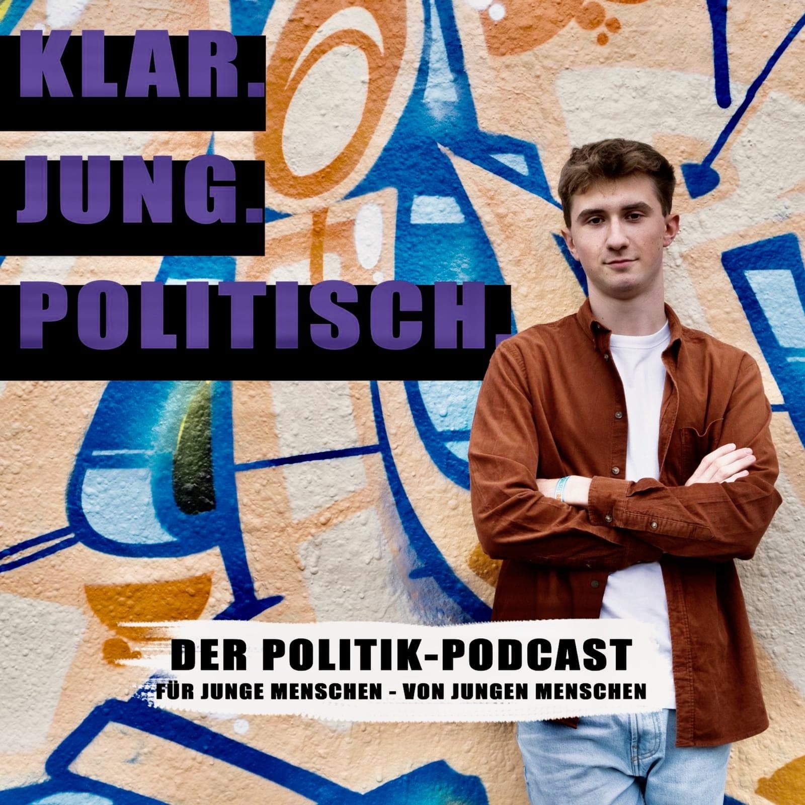 Klar. Jung. Politisch. - Podcasts